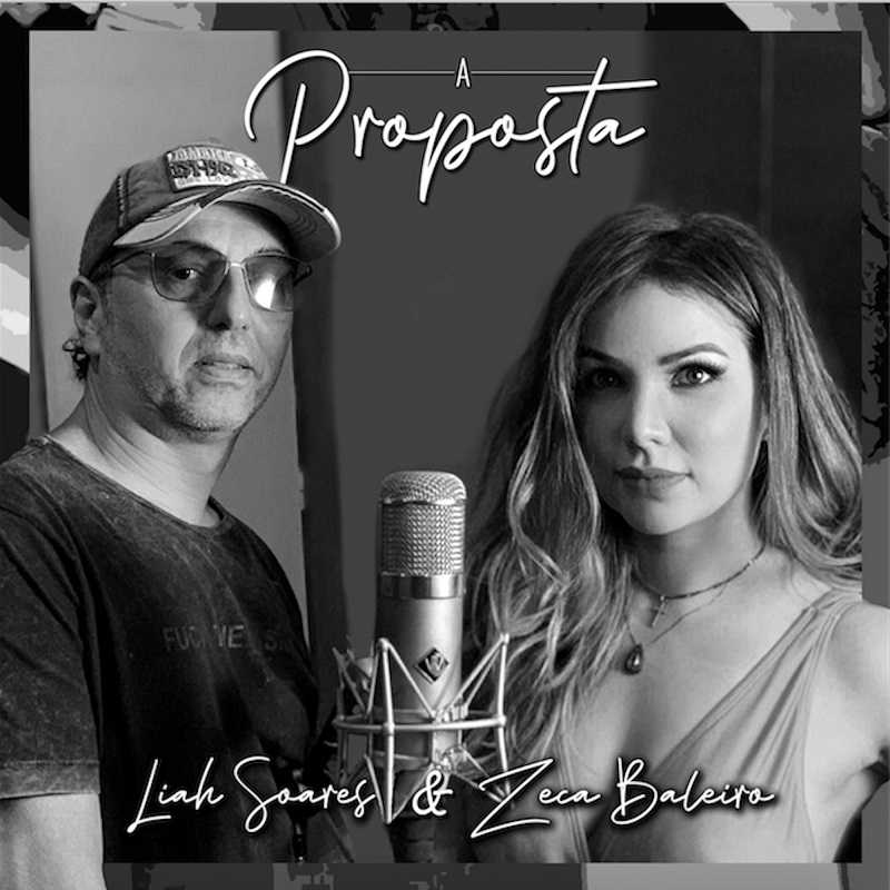 Zeca Baleiro & Liah Soares - A Proposta